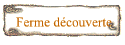 Ferme dcouverte